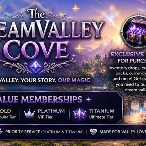 May include: A promotional banner for "The DreamValley Cove" featuring a fantasy landscape with a castle and mountains. Text includes "Socialize," "Exclusive Packs," and membership tiers: Silver, Gold, Platinum, and Titanium. A man holds a glowing gem.