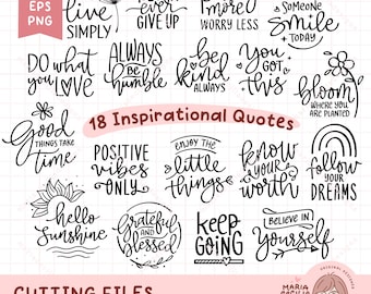 Inspirational Quotes SVG Bundle, Positive Sayings (Digital Download)