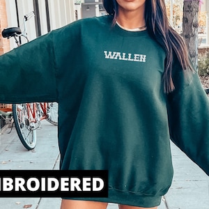 Embroidered Country Music Wallen Concert Crewneck Sweatshirt, Cowboy Sweatshirt, Country Shirt, Western Sweatshirt, Concert Shirt, Country