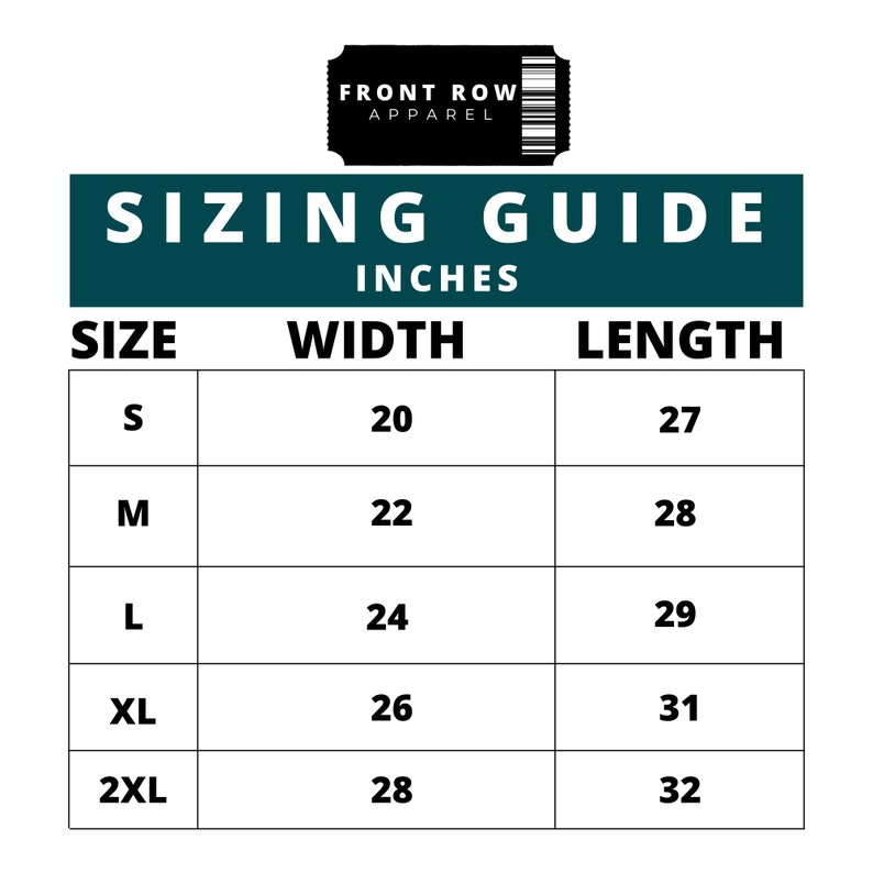 May include: Sizing guide for apparel in inches. The table shows sizes S, M, L, XL, and 2XL with corresponding width and length measurements.