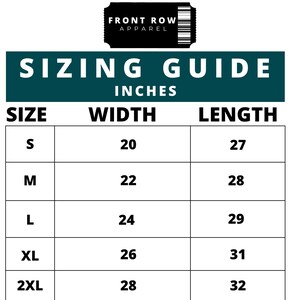 May include: Sizing guide for apparel in inches. The table shows the width and length measurements for sizes S, M, L, XL, and 2XL.