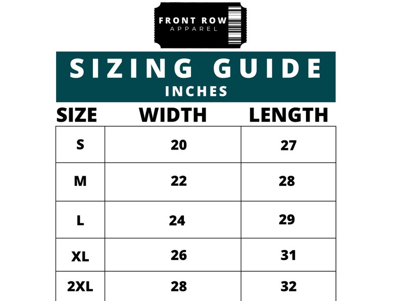 May include: Sizing guide for apparel in inches. The table shows the width and length measurements for sizes S, M, L, XL, and 2XL.