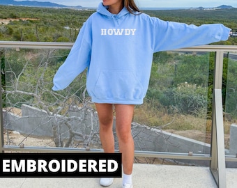 Embroidered Howdy Hoodie: Country Western Concert Sweatshirt