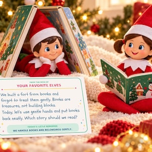 Könnte beinhalten: Zwei Elfenpuppen in rot-weißen Outfits. Ein Elf ruht in einer Festung aus Büchern, während der andere ein Buch liest. Eine weiße Karte davor zeigt den Text: FROM THE DESK OF YOUR FAVORITE ELVES. We built a fort from books and forgot to treat them gently. Books are treasures, not building blocks. Today, let's use gentle hands and put books back neatly. Which story should we read? TODAY'S LITTLE REMINDER WE HANDLE BOOKS AND BELONGINGS GENTLY.