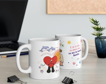 Bad Bunny coffee mug, Gift idea for fans, Tu me lo haces bonito, Verano sin ti, Bad Bunny inspired mug, cute Bad Bunny coffee mug