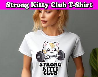 Funny Cat Gym T-Shirt, Strong Kitty Club Fitness Tee