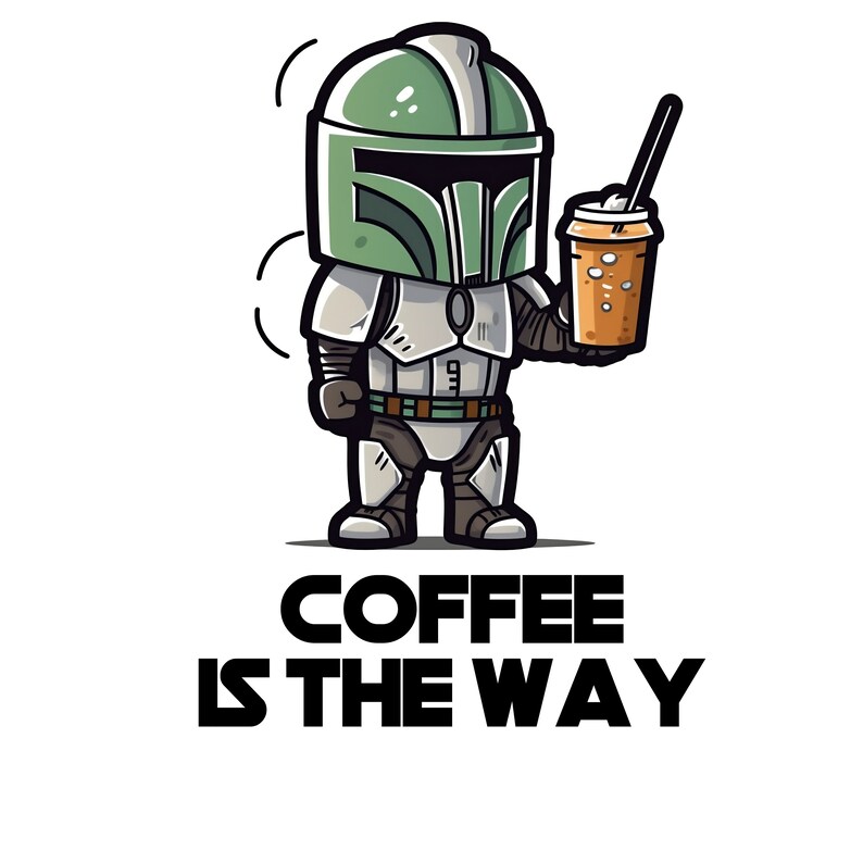Puede incluir: Una ilustraci&oacute;n de dibujos animados de un personaje mandaloriano verde y blanco sosteniendo una taza de caf&eacute; helado con el texto "COFFEE IS THE WAY" debajo.