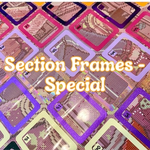 May include: An array of iridescent, square frames with rounded corners, each bearing a number. The frames are in pink, purple, and gold hues, with the text "Section Frames - Special" displayed centrally.