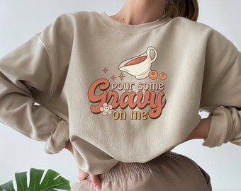 Vierte un poco de salsa en mí Sudadera de Acción de Gracias Suéter de día de pavo divertido