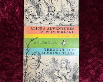 Vintage Paperback Book - Alice's Adventures in Wonderland and Through the Looking Glass - Lewis Carroll - Puffin 1972