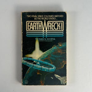 Vintage Paperback - Earthwreck! - Thomas N. Scortia - 1974 Fawcett Gold Medal