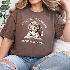 Funny Beagle Lover Shirt, Easily Distracted by Beagles and Books Tee, Dog Mom Gift, Bookworm T-Shirt, Cute Dog and Book Humor Shirt