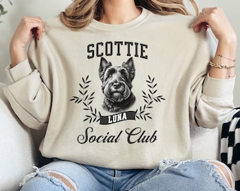Custom Scottie Social Club Sweatshirt, Scottish Terrier Sweatshirt, Scottie Mom Sweatshirt, Scottie Mama Sweater, Gift for Scottie Lover