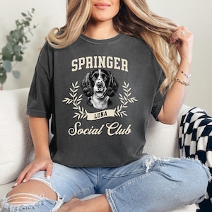 Custom Springer Social Club T-Shirt, Springer Spaniel TShirt, Springer Mom TShirt, Springer Mama Crewneck, Gift for Springer Spaniel Lovers