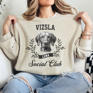 Custom Vizsla Social Club Sweatshirt, Vizsla Sweatshirt, Vizsla Mom Sweatshirt, Vizsla Mama Sweater, Gift for Vizsla Lover, Dog Mom Gift