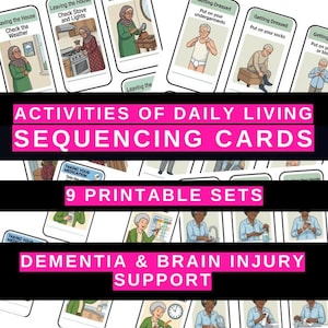 May include: A collection of illustrated sequencing cards for daily living activities. The cards feature images and text prompts for tasks like checking the weather, putting on socks, and taking medication. The text "ACTIVITIES OF DAILY LIVING SEQUENCING CARDS" and "9 PRINTABLE SETS" are visible.