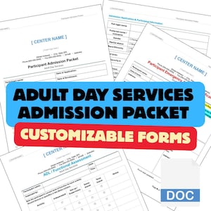 Peut inclure: Un ensemble de formulaires papier blancs pour un dossier d'admission en services de jour pour adultes. Les documents présentent du texte noir, des tableaux et des champs pour les informations des participants, les contacts d'urgence et les évaluations.