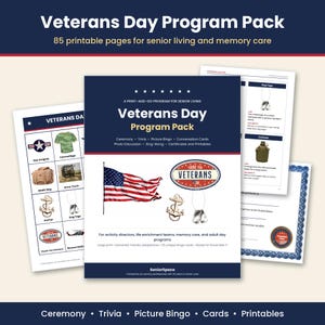 May include: A Veterans Day Program Pack featuring 85 printable pages for senior living. The cover displays the text Veterans Day Program Pack, an American flag, and a Thank You Veterans badge. Includes activity sheets with images of dog tags.