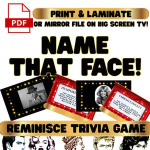 Op de afbeelding: Een trivia-spel met de tekst "NAME THAT FACE!" en "REMINISCE TRIVIA GAME". Bevat afbeeldingen van Humphrey Bogart en Farrah Fawcett. Het spel is ontworpen om te worden afgedrukt en gelamineerd.