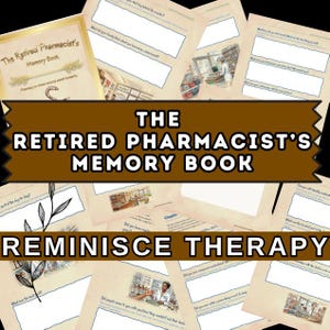 Op de afbeelding: Een herinneringsboek voor gepensioneerde apothekers, getiteld "The Retired Pharmacist's Memory Book". De omslag is goudkleurig met de titel en een apothekerssymbool. De pagina's zijn beige met prompts en illustraties, die herinneringstherapie bevorderen.