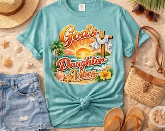 Christian Beach Shirt for Women, God’s Daughter Shirt, Faith Based Summer Tee, Jesus Shirt, Gift for Christian Woman, Church Outfit
