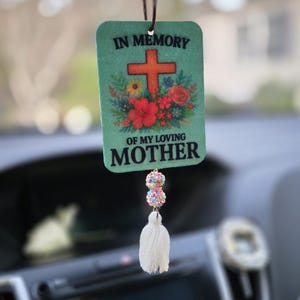 Memorial Car Charm - Mother Remembrance Gift, Cross & Floral