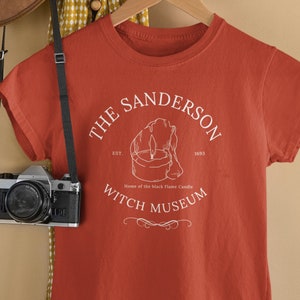 The Sanderson Witch Museum, Home of the Black Flame Candle, Halloween Shirt, Fall Fashion, Sanderson Witches, Happy Halloween