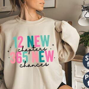 12 New Chapters 365 New Chances PNG, 12 New Chapters 365 New Chances SVG, New Year 2026 Png Svg Sublimation Digital Download