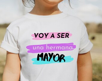 Big Sister Announcement Toddler Tee | Voy a Ser Una Hermana Mayor!