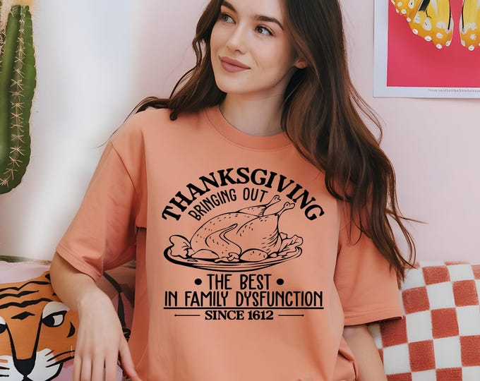 Funny Thanksgiving Turkey Sweatshirt: Family Dysfunction Crewneck