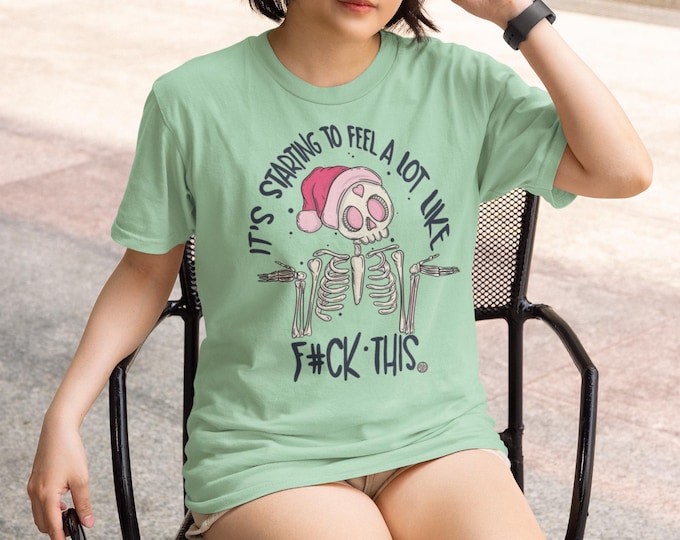 Funny Skeleton Christmas T-Shirt: Sarcastic Holiday Apparel