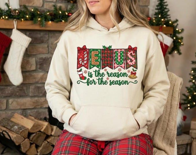 Jesus Is the Reason for the Season Hoodie – Christian Christmas Sweatshirt, Holiday Faith Apparel