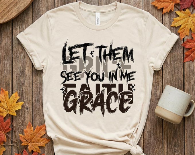 Christian Shirt Design SVG | Grace & Faith Printable (Digital Download)