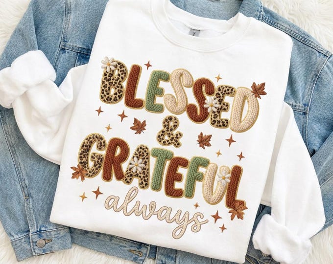 Blessed & Grateful Fall PNG | Knitted Letter Sublimation Design | Autumn Thanksgiving Shirt Graphic | Digital Download
