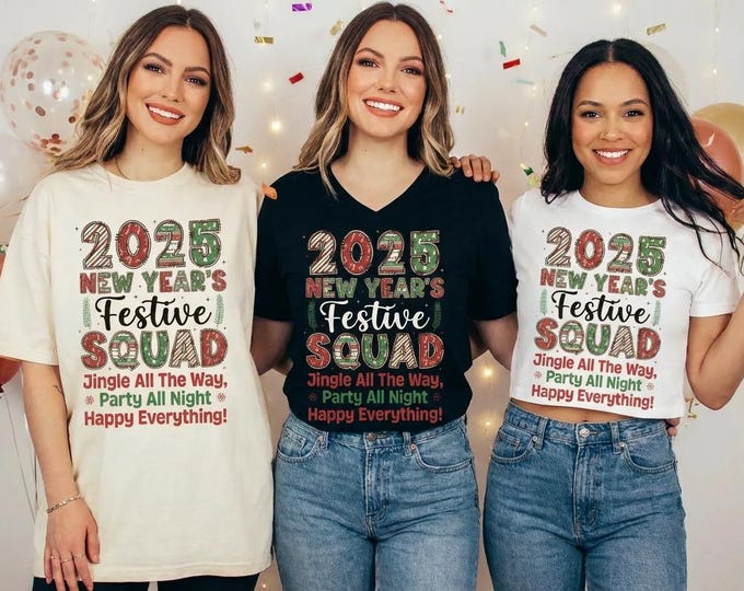 2025 New Year Festive Squad PNG | Holiday T-Shirt Graphic (Digital Download)