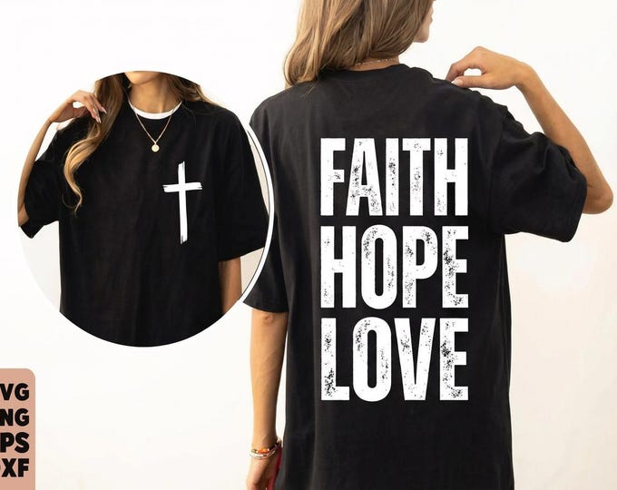 Faith Hope Love Christian Design | Bible Verse, Distressed Typography (Digital Download)