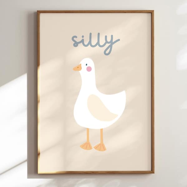 Silly Goose Print | Funny Wall Art | Pastel Wall Art | Kids Bedroom Print | Funny Wall Art Gift  | Nursery Decor Present | Quote Wall Art