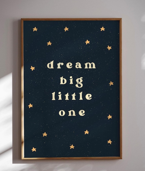 Dream Big Little One Nursery Print: Navy Starry Night Art