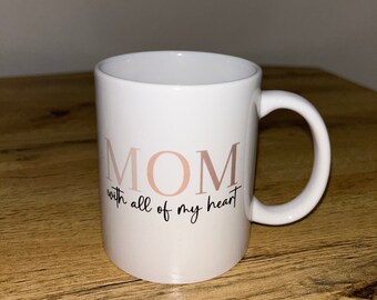 Mom Tasse / Mama Tasse / Geschenk für Mama / Muttertagsgeschenk / Geburtstagsgeschenk Mama / Mom to be / Geschenk Babyparty /Geschenk Geburt