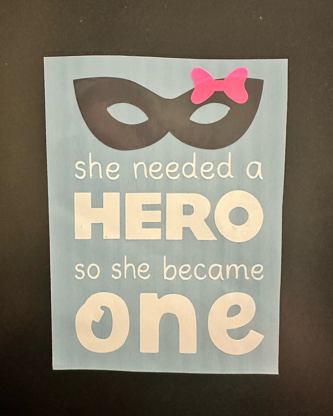 She Needed a Hero so She Became One Vinyl Decal - Etsy