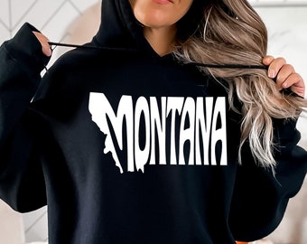Montana State Hoodie, Montana State Map Sweatshirt, Montana Travel Gift, Montana Lover Gift, Montana Apparel, Montana Travel Trip Hoodie