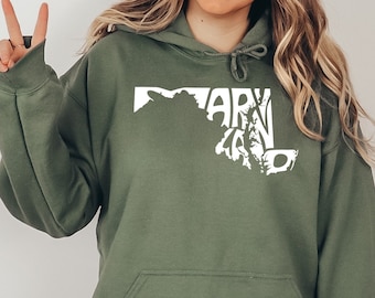 Maryland Map Hoodie, Maryland Hoodie, Maryland Sweatshirt, Maryland Home Gift, MD State Hoodie, Gift for Her, Maryland Souvenir