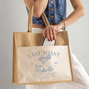 Last Toast on the Coast Tote Bag, Custom Wedding Welcome Tote, Coastal Bachelorette Bag, Brides Last Toast Bag, Bachelorette Party Gift