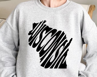 Wisconsin Sweatshirt, Wisconsin Hoodie, Moving Gift, Wisconsin Gift Shirt, Wisconsin Mama Gift, Wisconsin Souvenir, Wisconsin Home Sweater