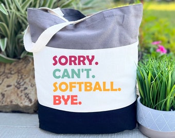 Sorry Can’t Softball Bye Tote Bag, Funny Softball Coach Gift Bag, Funny Softball Player Gift, Funny Softball Bag, Softball Life Gift, Gift