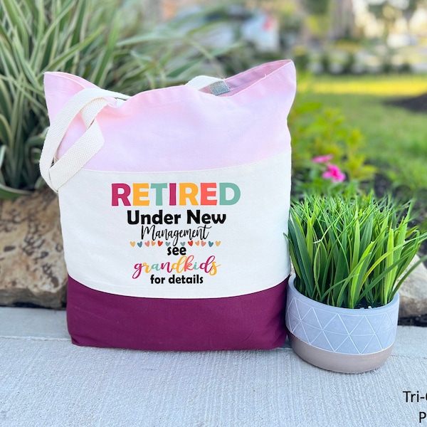 Retired Under New Management See Grandkids For Details, Retirement Vintage Bag, Gift for Retired, Happy Retirement Grandma, Retirement Gift