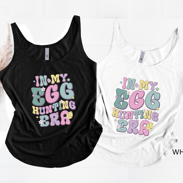 In My Egg Hunting Era Tank Top, In my Era Shirt, Gift For Egg Hunter, Happy Easter Tank Top, Funny Easter Tee, Hip Hop Tank, Gift for Her