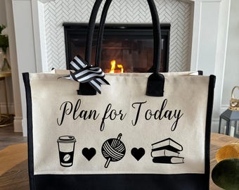 Plan for Today Tote Bag, Knitting Tote Bag, Gifts for Coffee Bag, Book Lovers Gift, Planner Bag, Funny Sewing Gift Bag