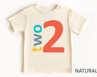 Two 2 Years Toddler Shirt, 2nd Birthday Party Tee, 2 Year Shirt, 2nd Birthday Girl Shirt, 2nd Birthday Outfit, Second Birthday Tee
