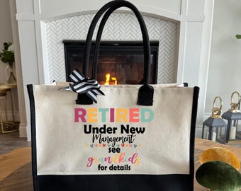 New Retired Grandma Tote Bag, Funny Retirement Gifts, Retirement Mom Gift, Retired Under New Management See Grandchildren For Details Bag